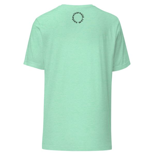 Have you seen him? Unisex T-shirt - Image 5